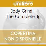 Jody Grind - The Complete Jg cd