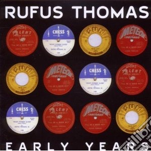 Rufus Thomas - Early Years cd musicale di Rufus Thomas