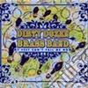 Dirty Dozen Brass Ba - My Feet Can T Fail Me Now cd