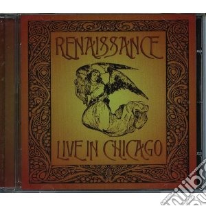 Live in chicago cd musicale di Renaissance