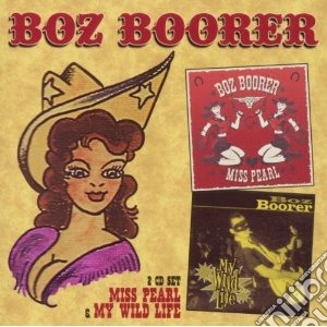 Boz Boorer - Miss Pearl & My Wild Life cd musicale di Boz Boorer