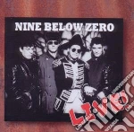 Nine Below Zero - Live Europe 1992 cd