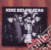 Nine Below Zero - Live Europe 1992 cd