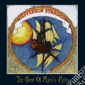 Jefferson Starship - Best Of Mick S Picks (2 Cd) cd musicale di Jefferson Starship