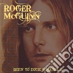 Roger Mc Guinn - Born To Rock And Roll