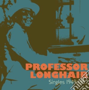 Professor Longhair - Singles 1949-1957 (2 Cd) cd musicale di Longhair Professor