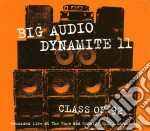 Big Audio Dynamite - Class Of '91 cd