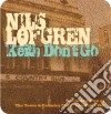 Nils Lofgren - Keith Don't Go cd