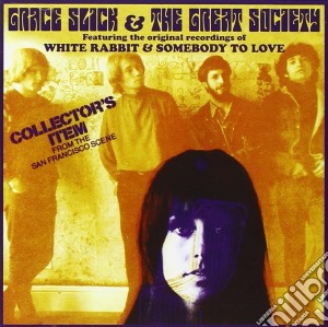 Grace Slick & The Great Society - Collectors Item cd musicale di Grace slick & the gr