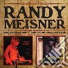 Randy Meisner - Live In Dallas / Love Me Or Leave Me Alone (2 Cd) cd