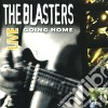 Blasters (The) - Going Home Live cd