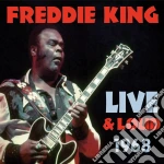 Freddie King - Live And Loud 1968 cd