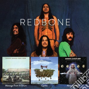 Redbone - Message From A Drum/Cycles/Already Here (2 Cd) cd musicale di Redbone