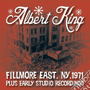 Albert King - Live At The Fillmore Plus Early Studio Recordings cd musicale di Albert King