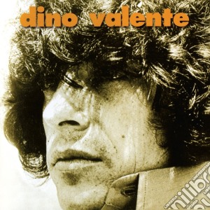 Dino Valente - Dino Valente cd musicale di Dino Valente