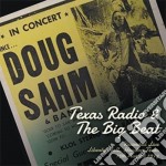 Doug Sahm - Texas Radio And The Big Beat (2 Cd)
