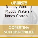 Johnny Winter / Muddy Waters / James Cotton - Great American Radio Volume 6 (2 Cd) cd