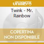 Twink - Mr. Rainbow cd
