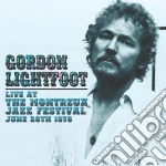 Gordon Lightfoot - Live At The Montreux Jazz Festival June 26th 1976 cd