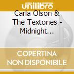 Carla Olson & The Textones - Midnight Mission cd musicale di Carla olson & the textones