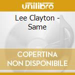 Lee Clayton - Same cd