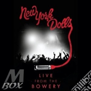 New York Dolls - Live From The Bowery (2 Cd) cd musicale di New york dolls