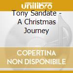 Tony Sandate - A Christmas Journey cd
