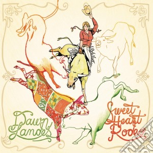 Landes Dawn - Sweet Heart Rodeo cd musicale di Landes Dawn