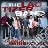 Lao Tizer Band (The) - Songs From The Swinghouse (Cd+Dvd) cd