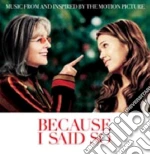 Because I Said So cd