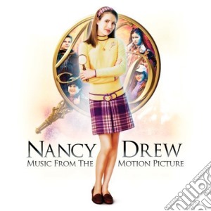 Nancy Drew (Music From The Motion Picture) cd musicale di Artisti Vari