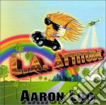 Aaron Loo - L.A. Attitude