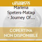 Marlena Speters-Matagi - Journey Of The Sun cd