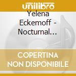 Yelena Eckemoff - Nocturnal Animals (2 Cd) cd