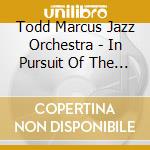 Todd Marcus Jazz Orchestra - In Pursuit Of The 9Th Man cd