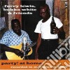 Furry Lewis, Bukka White & Friends - Party At Home: Recorded In Memphis 1968 cd