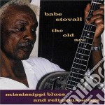 Babe Stovall - The Old Ace: Mississippi Blues & Religious Songs