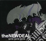 New Deal (The) - Gone Gone Gone cd