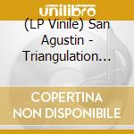 (LP Vinile) San Agustin - Triangulation (Hoof&Mouth Blues) cd