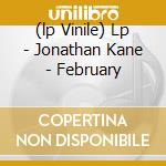 (lp Vinile) Lp - Jonathan Kane - February cd