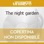 The night garden cd