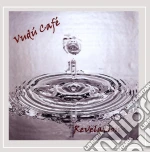 Vudu Cafe - Revelation cd