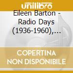 Eileen Barton - Radio Days (1936-1960), Vol. 4 cd