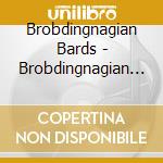 Brobdingnagian Bards - Brobdingnagian Fairy Tales cd