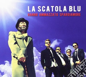Scatola Blu (La) - Hanno Ammazzato Spargiamore cd musicale di Scatola Blu (La)