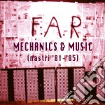 F:A.R. - Mechanics & Music (Nastri '81-'85)