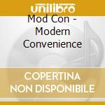 Mod Con - Modern Convenience cd