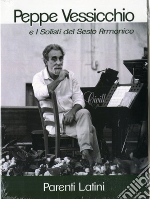Peppe Vessicchio & I Solisti Del Sesto Armonico- Parenti Latini cd musicale di Peppe vessicchio & i