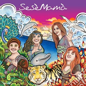Sesemama' - Sesemama' cd musicale di Sesemama'