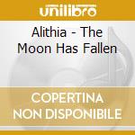 Alithia - The Moon Has Fallen cd